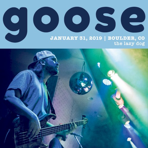 2019-01-31: The Lazy Dog, Boulder, CO, USA