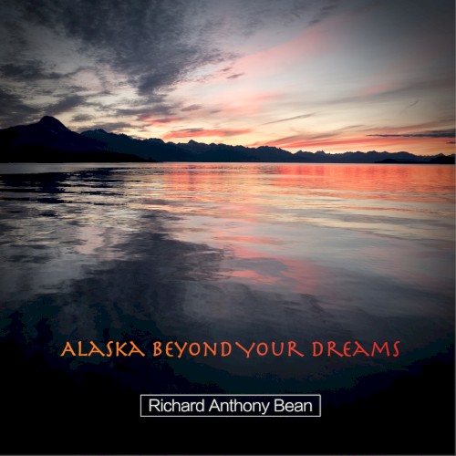 Alaska: Beyond Your Dreams