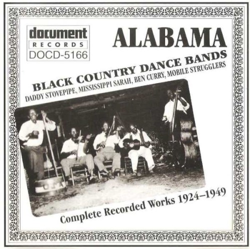 Alabama: Black Country Dance Bands 1924-1949