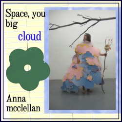 Space, you big cloud