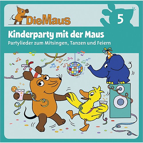 Die Sendung mit der Maus CD5: Kinderparty mit der Maus