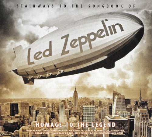 Stairways to the Songbook of Led Zeppelin: Homage to the Legend