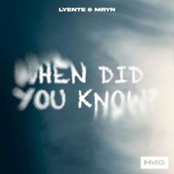 When Did You Know?