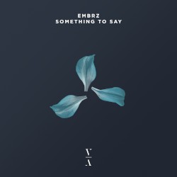 Something to Say