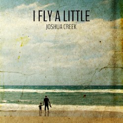 I Fly A Little