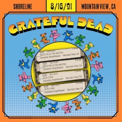 Grateful Dead Live — 1991-08-16 Shoreline Amphitheatre , Mountain View, CA