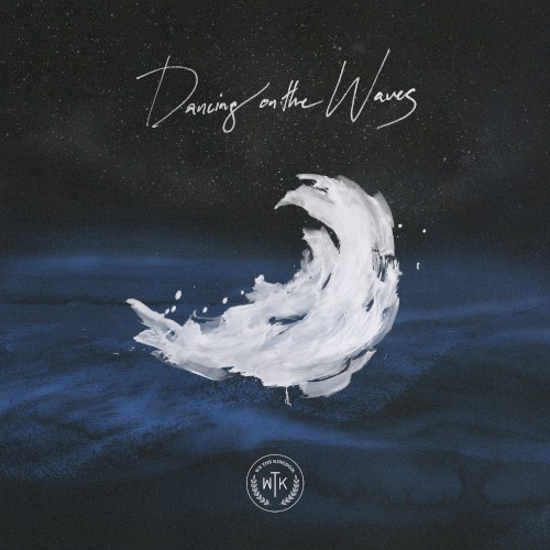 Dancing on the Waves (radio version)