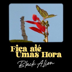 Fica Até Umas Hora