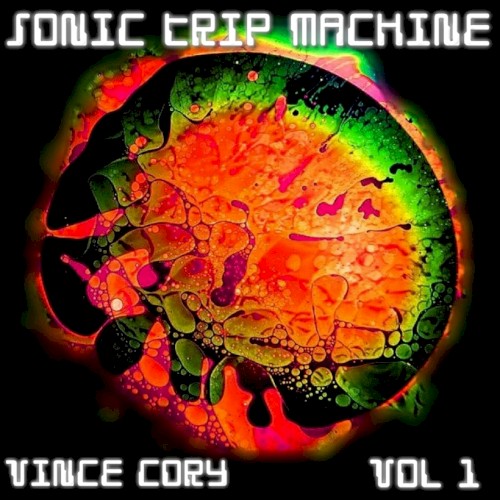 Sonic Trip Machine, Vol.1
