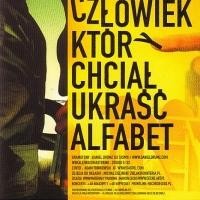 Człowiek który chciał ukraść alfabet