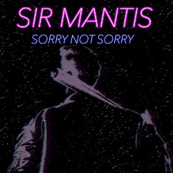 sorry not sorry