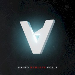 Vairo Remixes, Vol. I