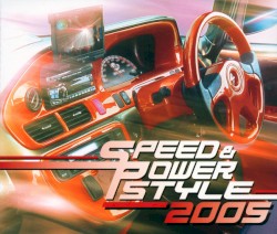 Speed & Power Style 2005