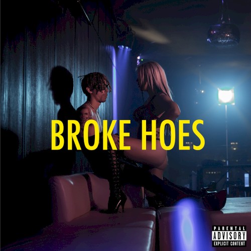 Broke Hoes