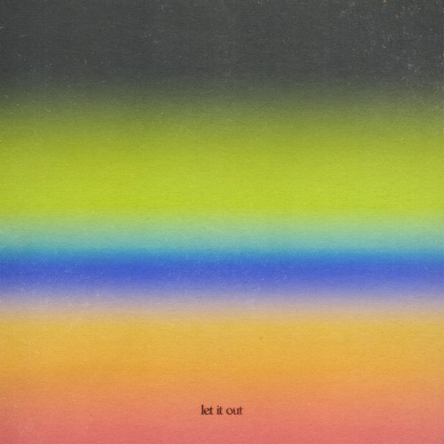 Let It Out