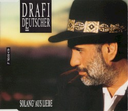 Solang’ aus Liebe
