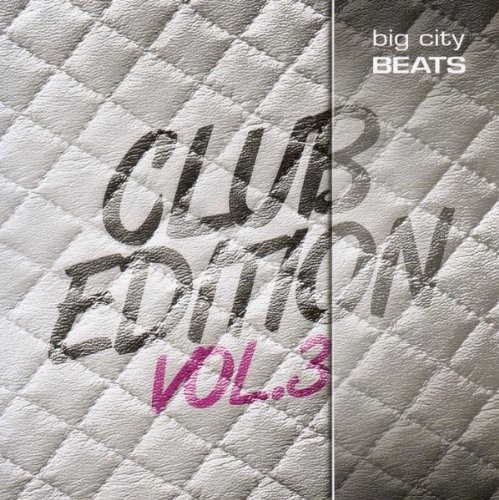 Big City Beats Club Edition, Volume 3