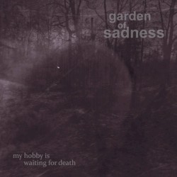 my hobby is waiting for death