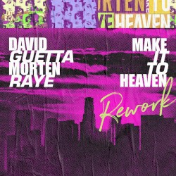 Make It to Heaven (rework)