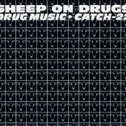 Drug Music / Catch-22