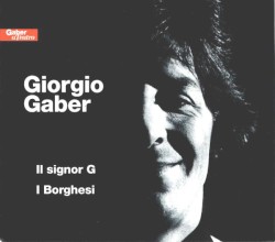 Il signor G / I borghesi