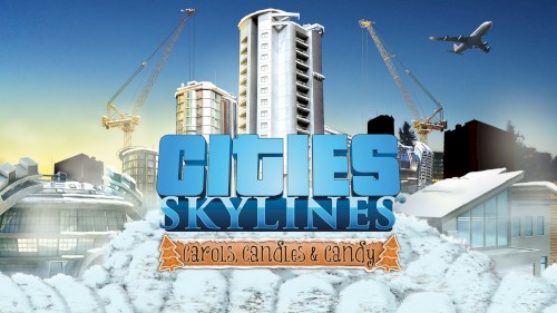 Cities: Skylines - Carols, Candles and Candy