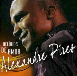 Delírios De Amor