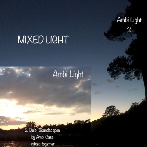 Mixed Light