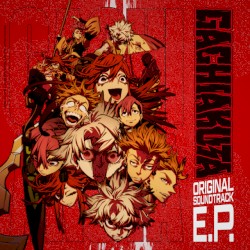 Gachiakuta Original Soundtrack E.P.