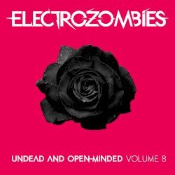 Undead and Open-Minded: Volume 8