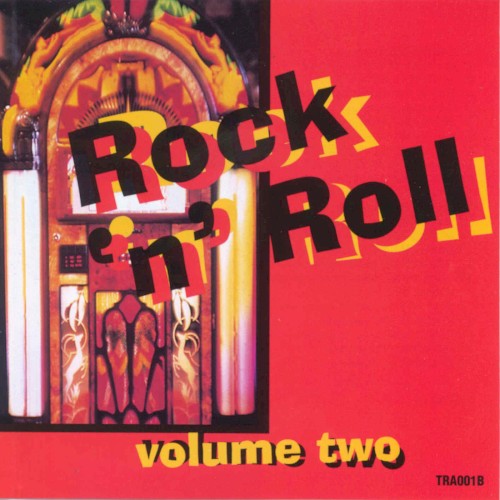 Rock n’ Roll, Volume Two