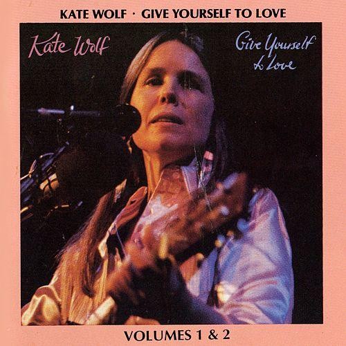 Give Yourself to Love