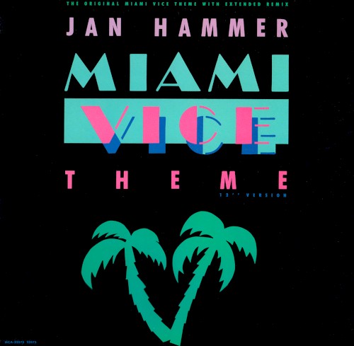 Miami Vice Theme