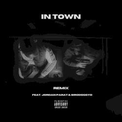 In Town (remix)