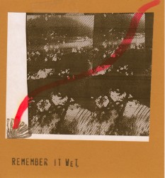 Remember It Wet