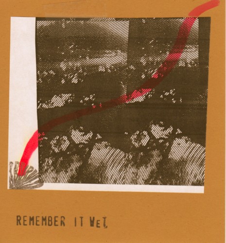 Remember It Wet