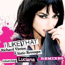 I Like That (Remixes)
