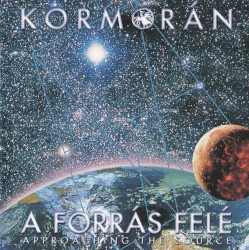 A Forrás Felé / Approaching The Source