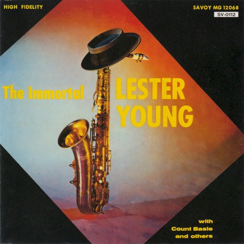Blue Lester: The Immortal Lester Young