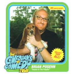 The Comedians of Comedy Tour (Insane in the Posehn)