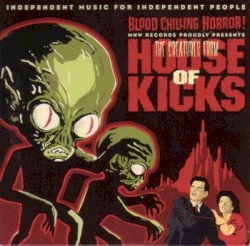 The Creatures From House of Kicks