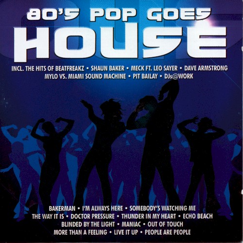 80’s Pop Goes House