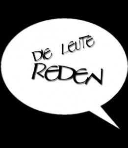 Die Leute reden