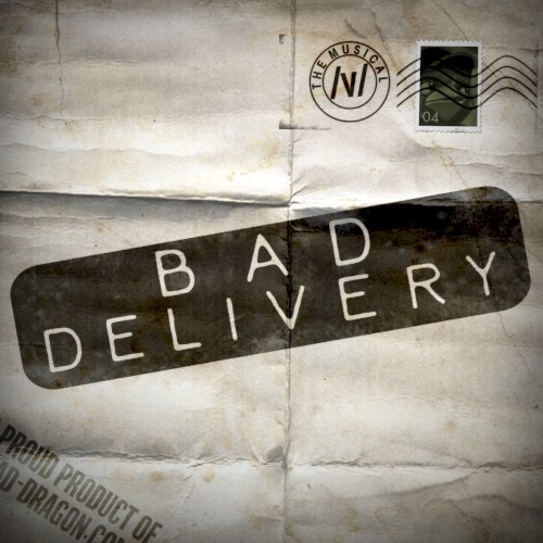 /v/ The Musical 4: Bad Delivery