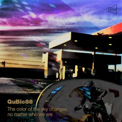 The color of the sky changes no matter who we are