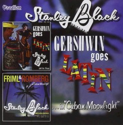 Gershwin Goes Latin / Friml & Romberg … in “Cuban Moonlight”