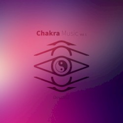 Chakra Music Vol. 1