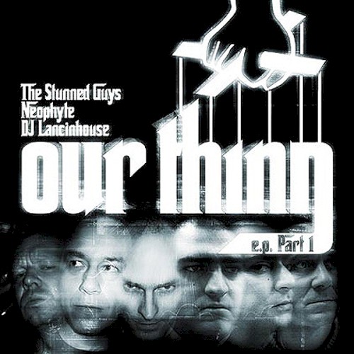 Our Thing E.P. Part 1