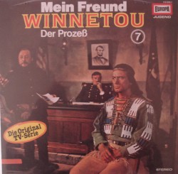 Mein Freund Winnetou 7: Der Prozeß