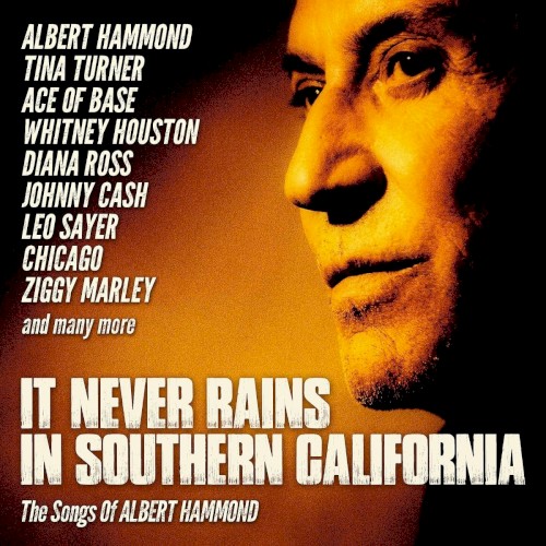 It Never Rains in Southern California: The Songs of Albert Hammond